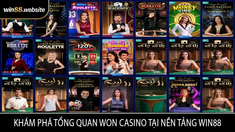 Khám phá tổng quan WON Casino tại nền tảng WIN88