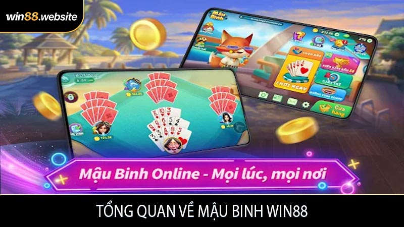 Tổng quan về Mậu Binh WIN88