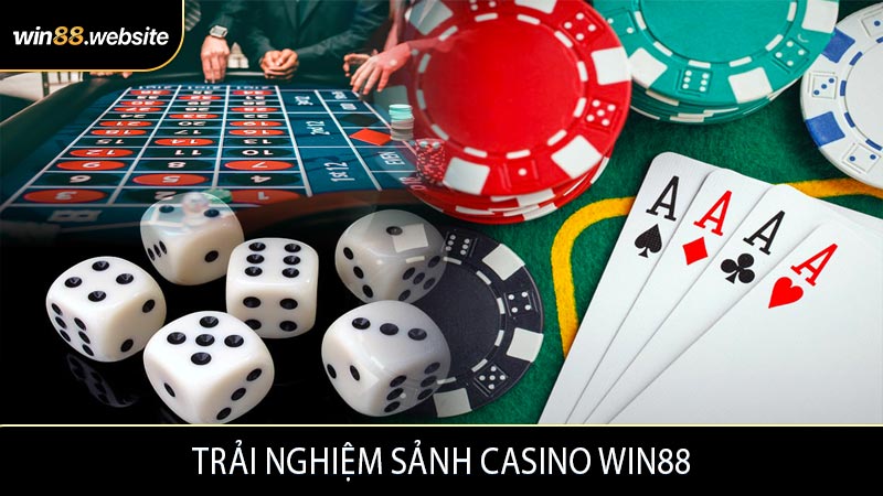 Trải nghiệm sảnh casino WIN88